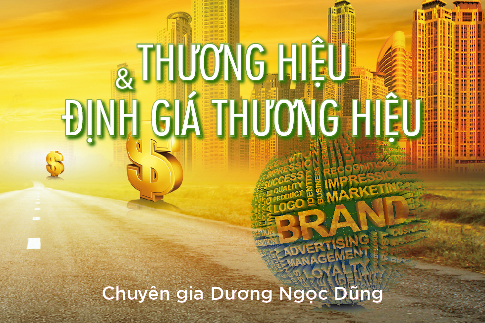 Thương hiệu và định giá thương hiệu