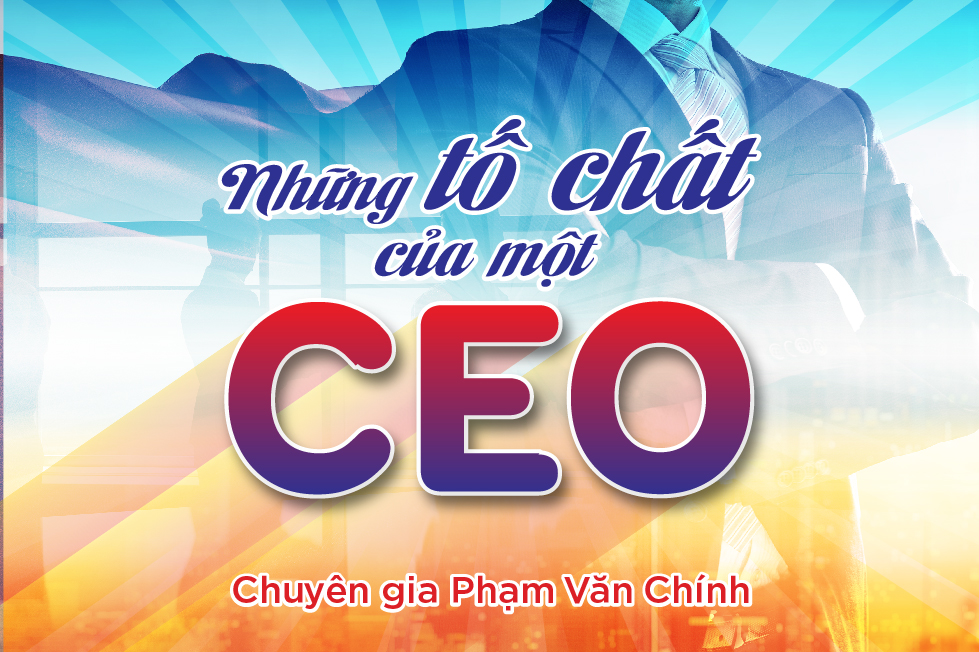 nhung-to-chat-cua-mot-ceo