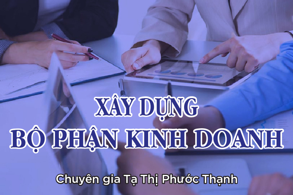 Xây dựng bộ phận Kinh doanh